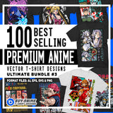 600 Best Selling Premium Anime Vector T-Shirt Designs Mega Bundle