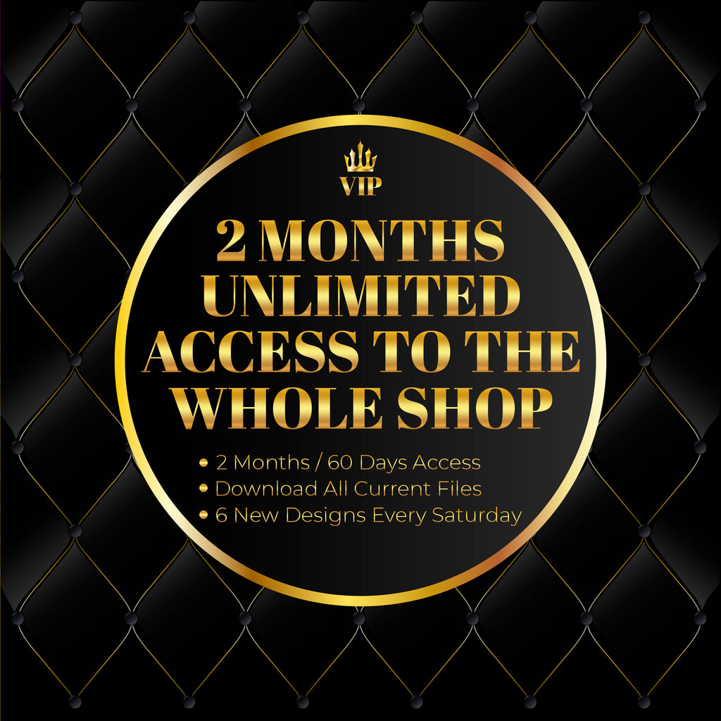 2 Months Unlimited Access To The Whole Shop