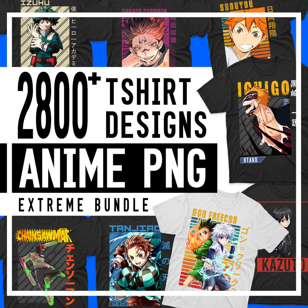 2800+ Anime PNG T-shirt Designs Extreme Bundle